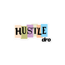 HUSTLE DRO Sticker
