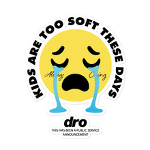 Stop Crying Sticker